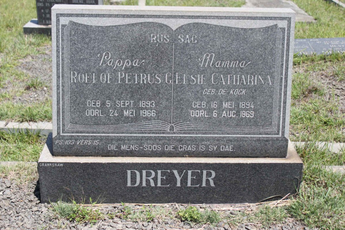 DREYER Roelof Petrus 1893-1966 &amp; Elsie Catharina KOCK 1894-1969