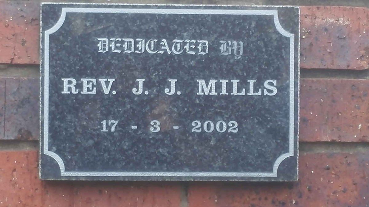 4. Dedicated by Rev J.J. MILLS
