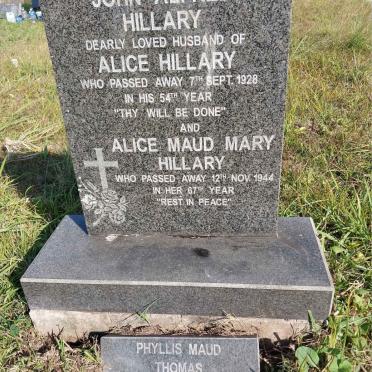 HILLARY John Alfred -1928 & Alice Maud Mary -1944 :: THOMAS Phyllis Maud nee HILLARY 1910-1999