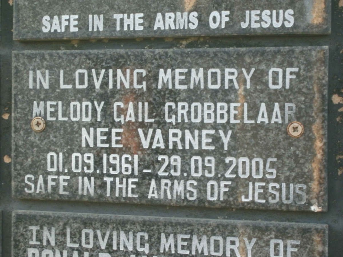 GROBBELAAR Melody Gail nee VARNEY 1961-2005