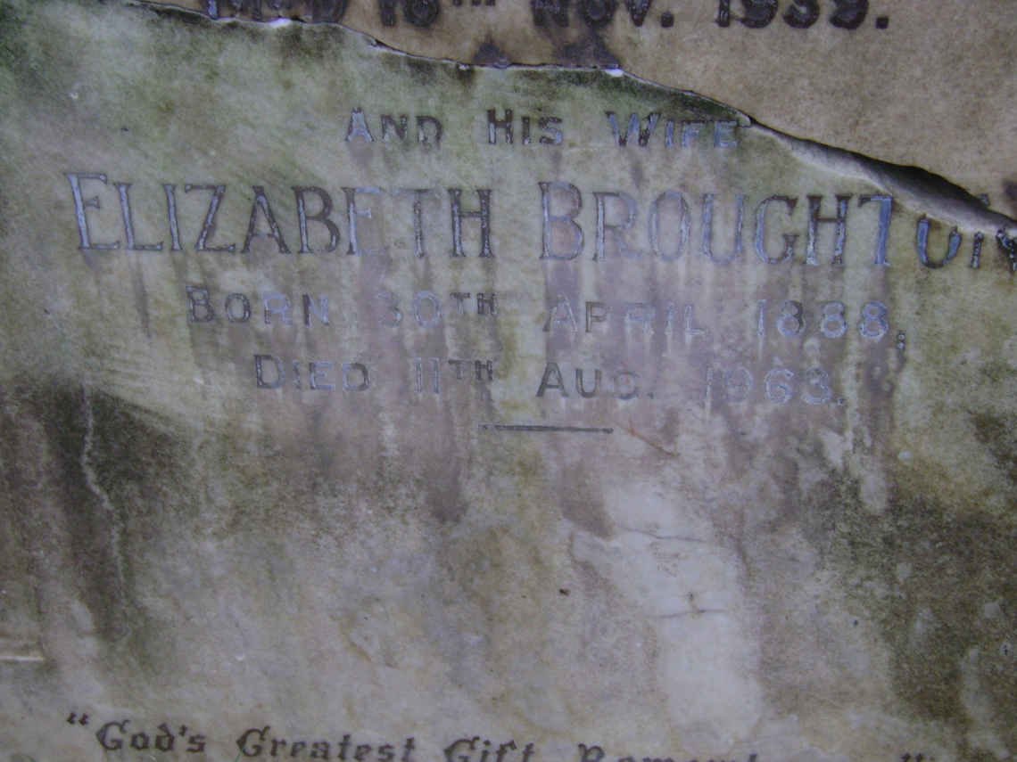BROUGHTON William Joseph 1885-1939 &amp; Elizabeth 1888-1963