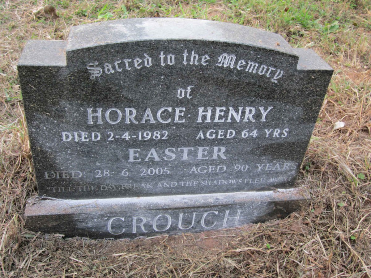 CROUCH Horace Henry -1982 :: CROUCH Easter -2005