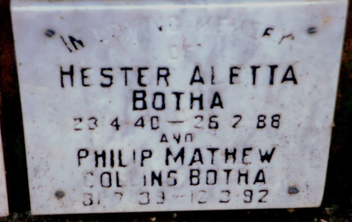 BOTHA Philip Mathew Collins 1939-1992 &amp; Hester Aletta 1940-1988