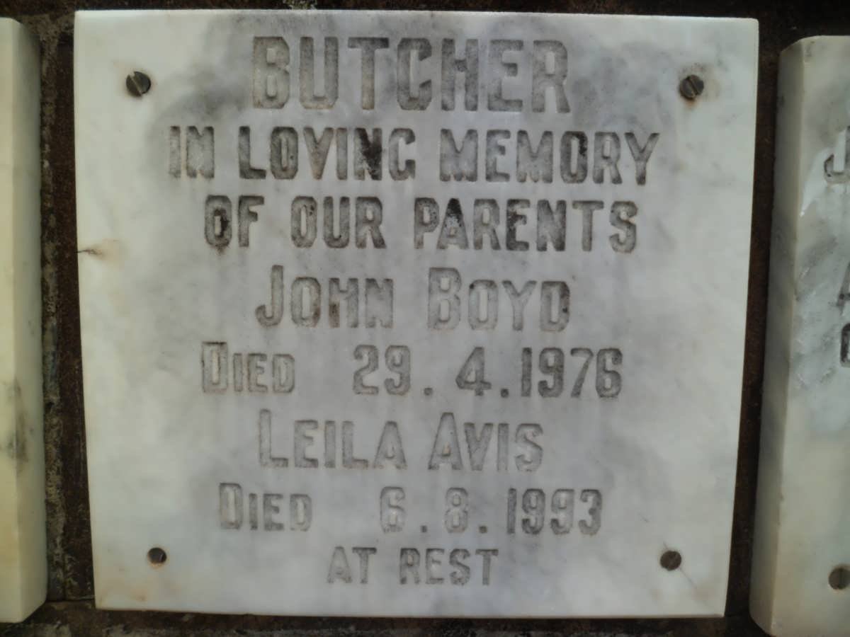 BUTCHER John Boyd -1976 &amp; Leila Avis -1993