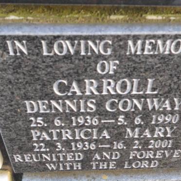 CARROLL Dennis Conway 1936-1990 &amp; Patricia Mary 1936-2001
