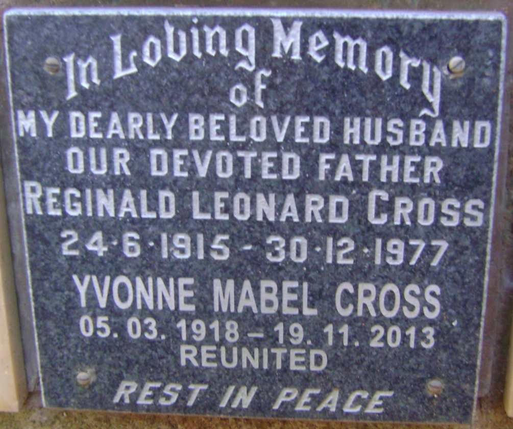 CROSS Reginald Leonard 1915-1977 &amp; Yvonne Mabel 1918-2013