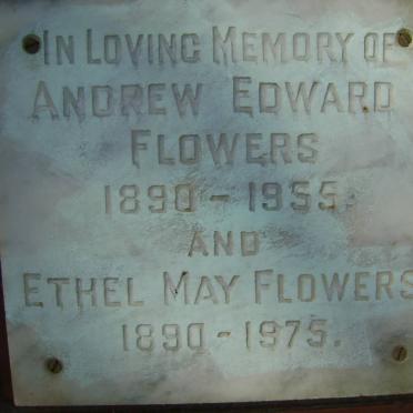 FLOWERS Andrew Edward 1890-1955 &amp; Ethel May 1890-1975