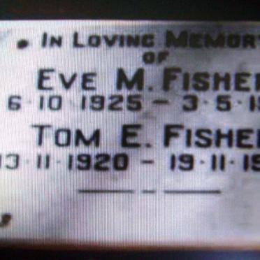 FISHER Tom E. 1920-1997 &amp; Eve M. 1925-1991