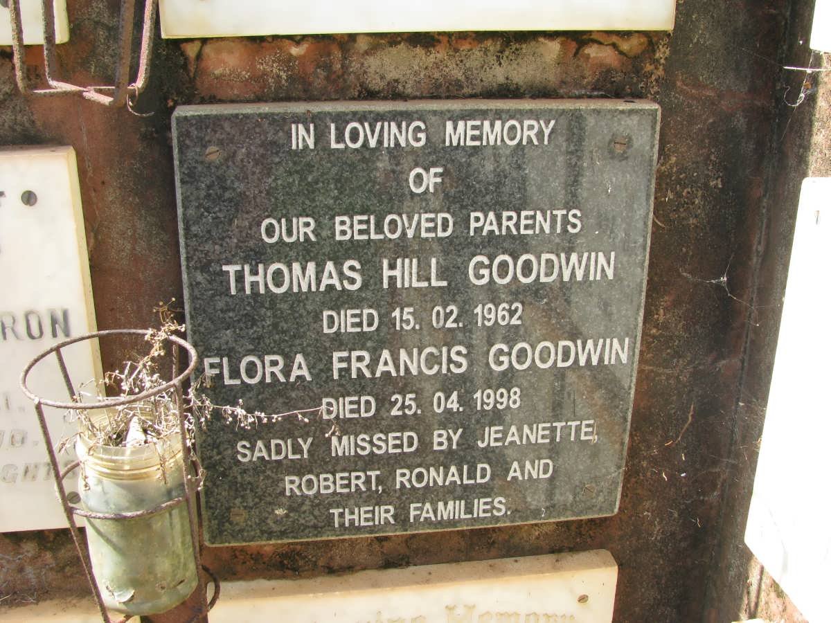 GOODWIN Thomas Hill -1962 &amp; Flora Francis -1998