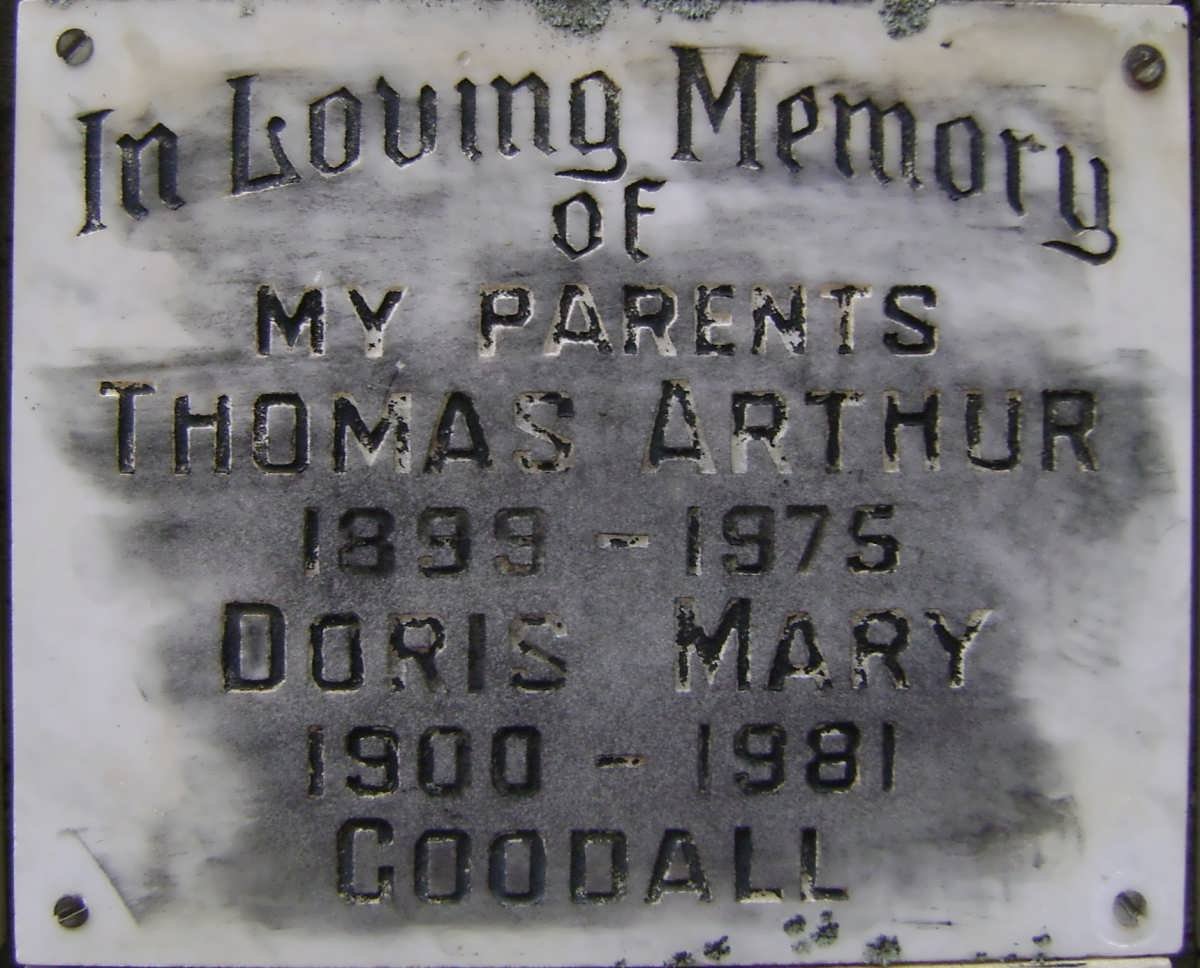 GOODALL Thomas Arthur 1899-1975 &amp; Doris Mary 1900-1981