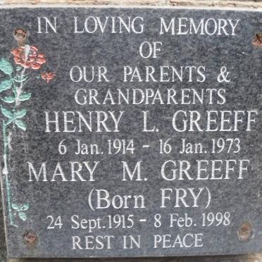 GREEFF Henry L. 1914-1973 &amp; Mary M. FRY 1915-1998