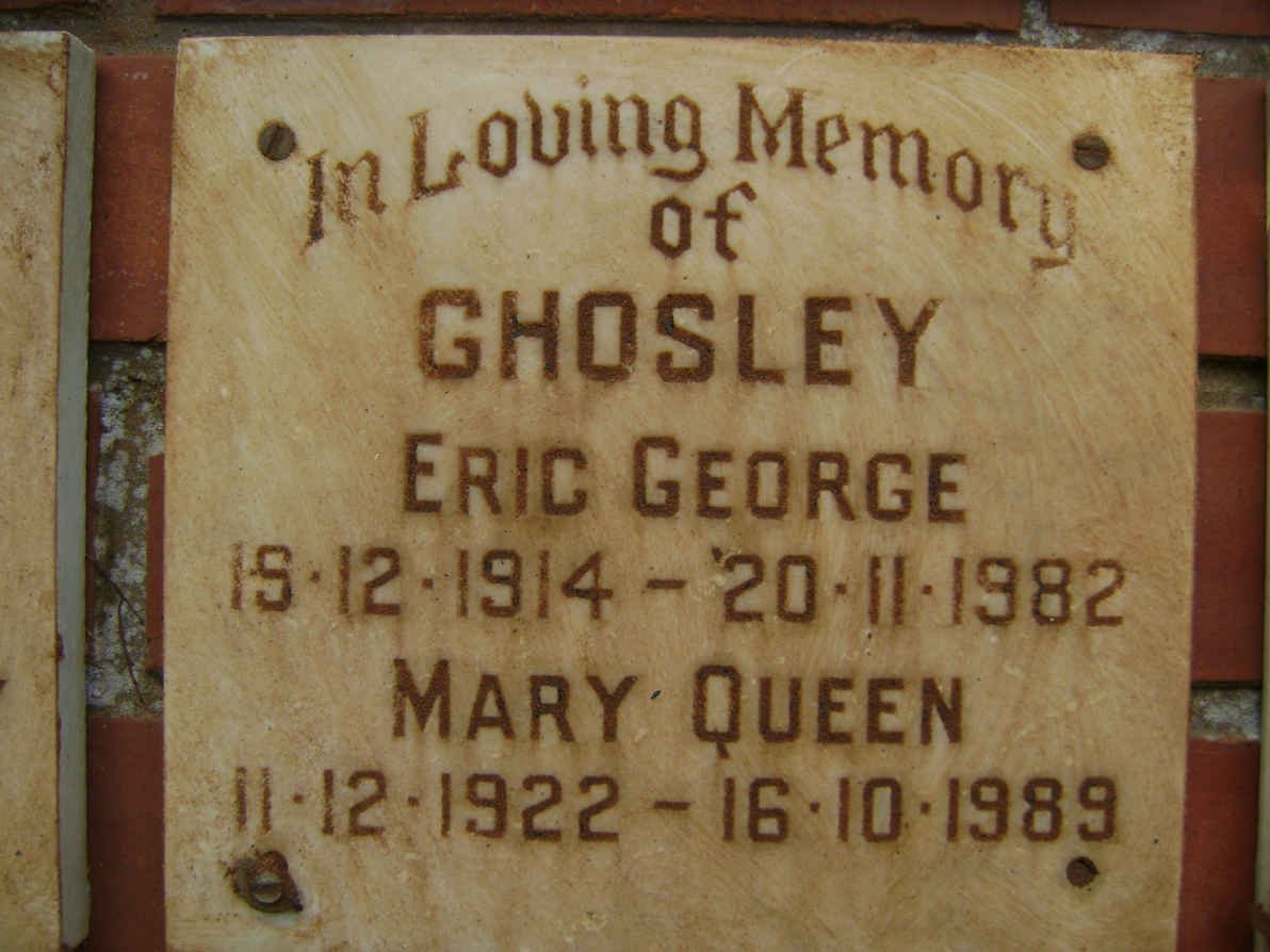 GHOSLEY Eric George 1914-1982 &amp; Mary Queen 1922-1989