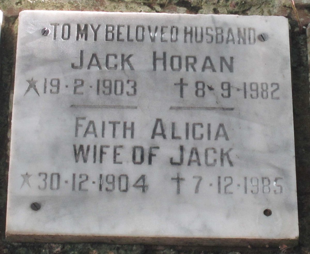HORAN Jack 1903-1982 &amp; Faith Alicia 1904-1985