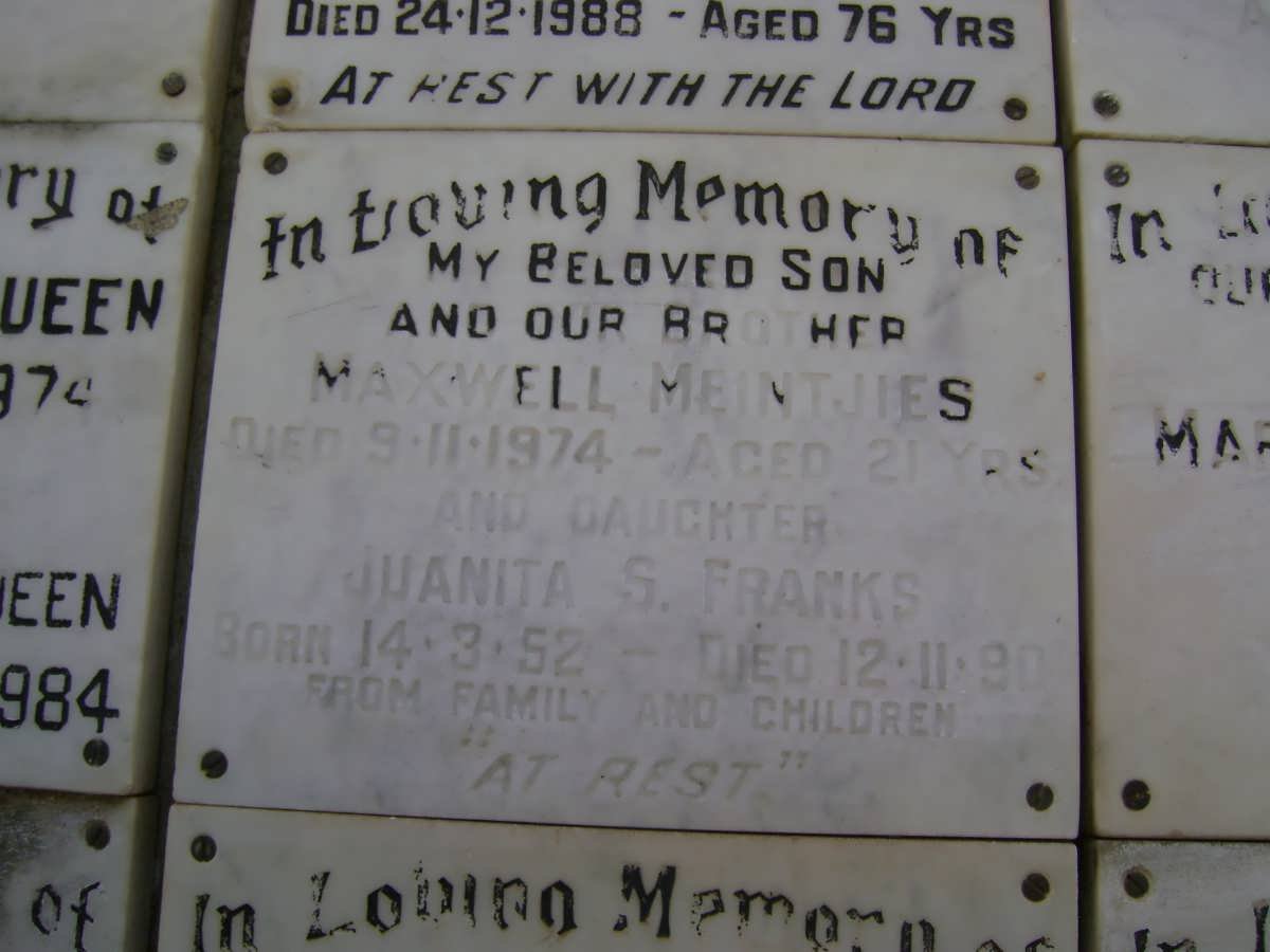 MEINTJIES Maxwell -1974 :: FRANKS Juanita S. 1952-1990