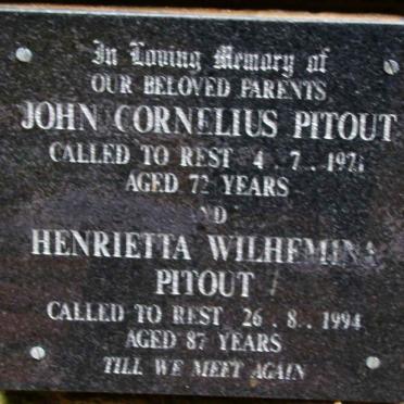 PITOUT John Cornelius -1971 &amp; Henrietta Wilhemina -1994