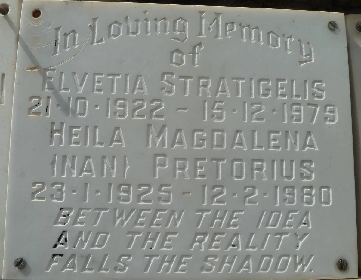 STRATIGELIS Elvetia 1922-1979 :: PRETORIUS Heila Magdalena 1925-1980