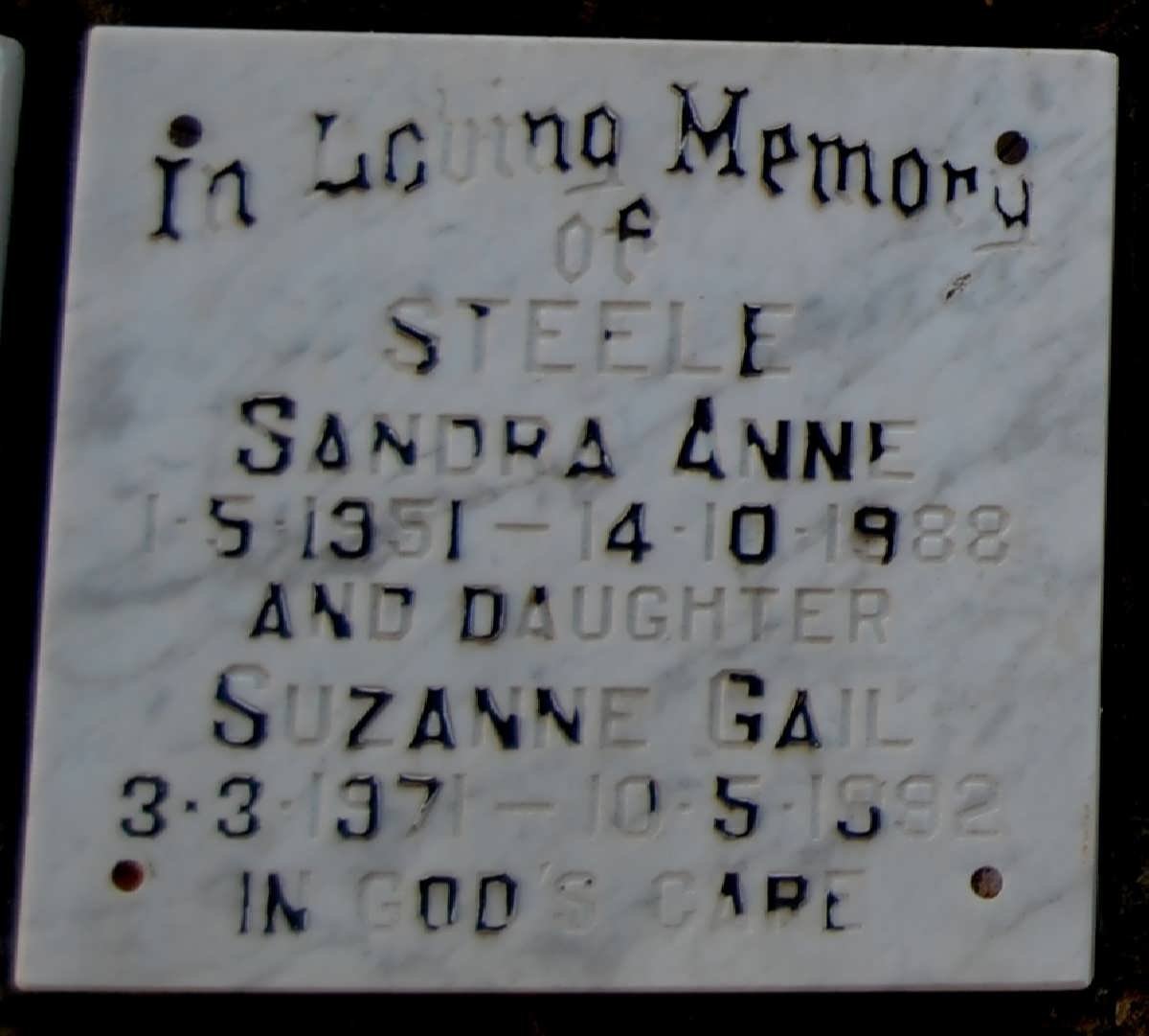 STEELE Sandra Anne 1951-1988 :: STEELE Suzanne Gail 1971-1992