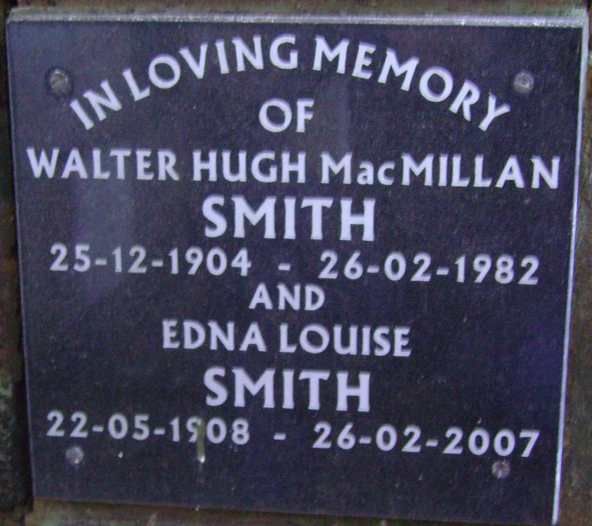 SMITH Walter Hugh MacMillan 1904-1982 &amp; Edna Louise 1908-2007