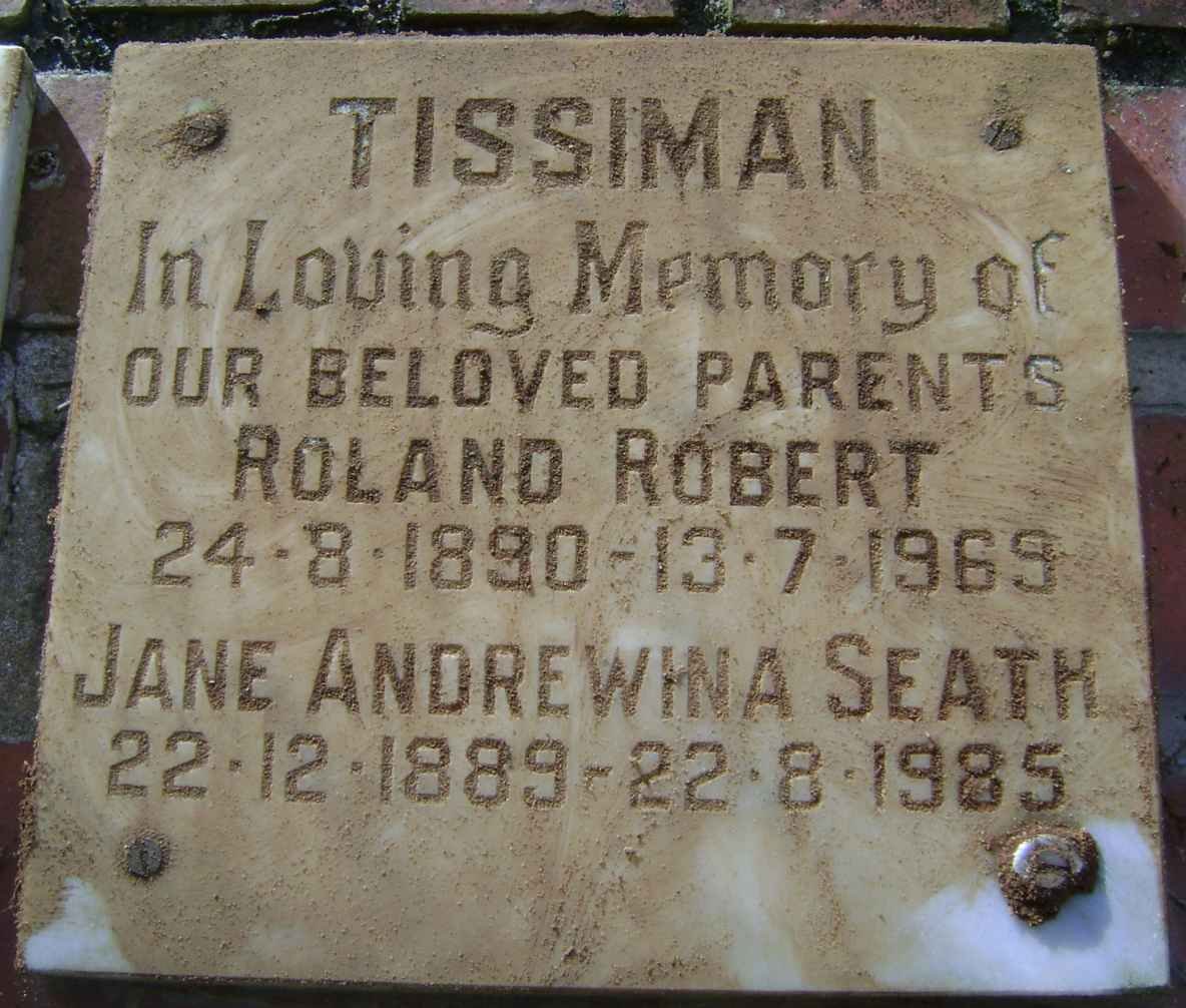 TISSIMAN Roland Robert 1890-1969 &amp; Jane Andrewina Seath 1889-1985