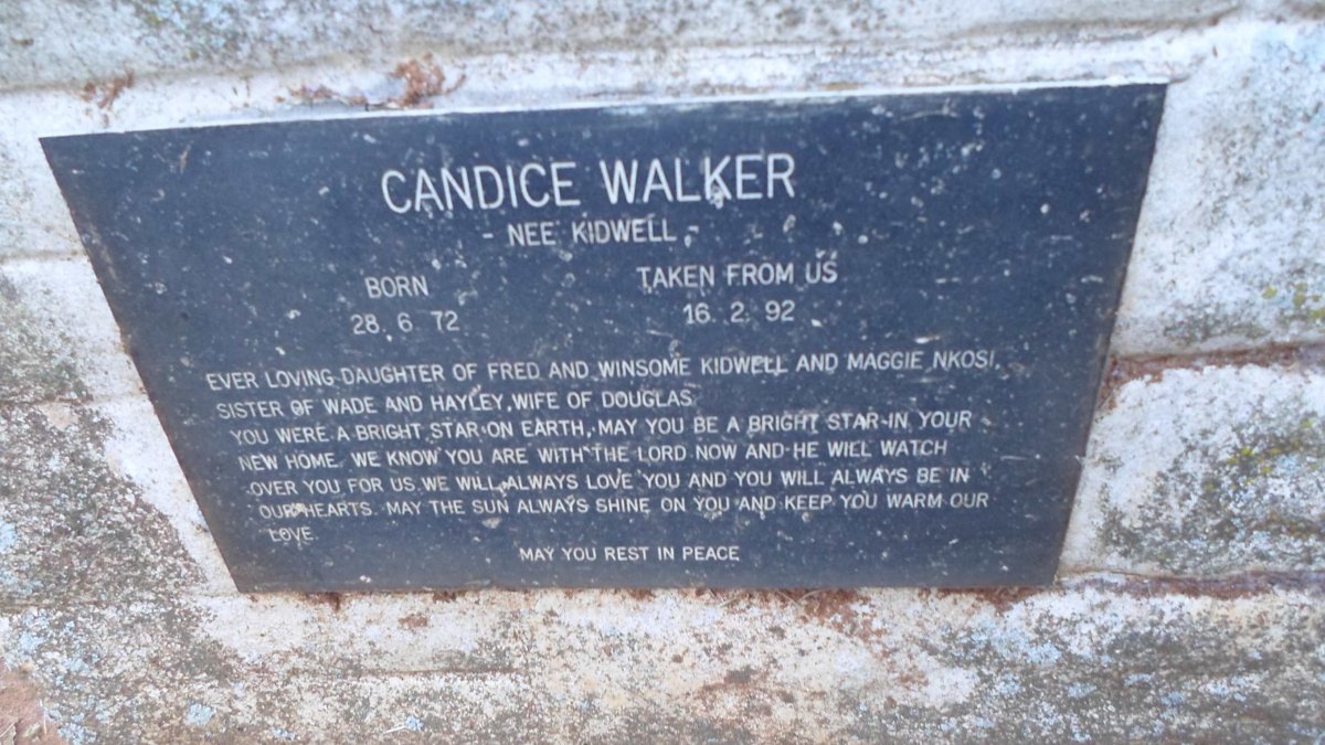 WALKER Candice nee KIDWELL 1972-1992
