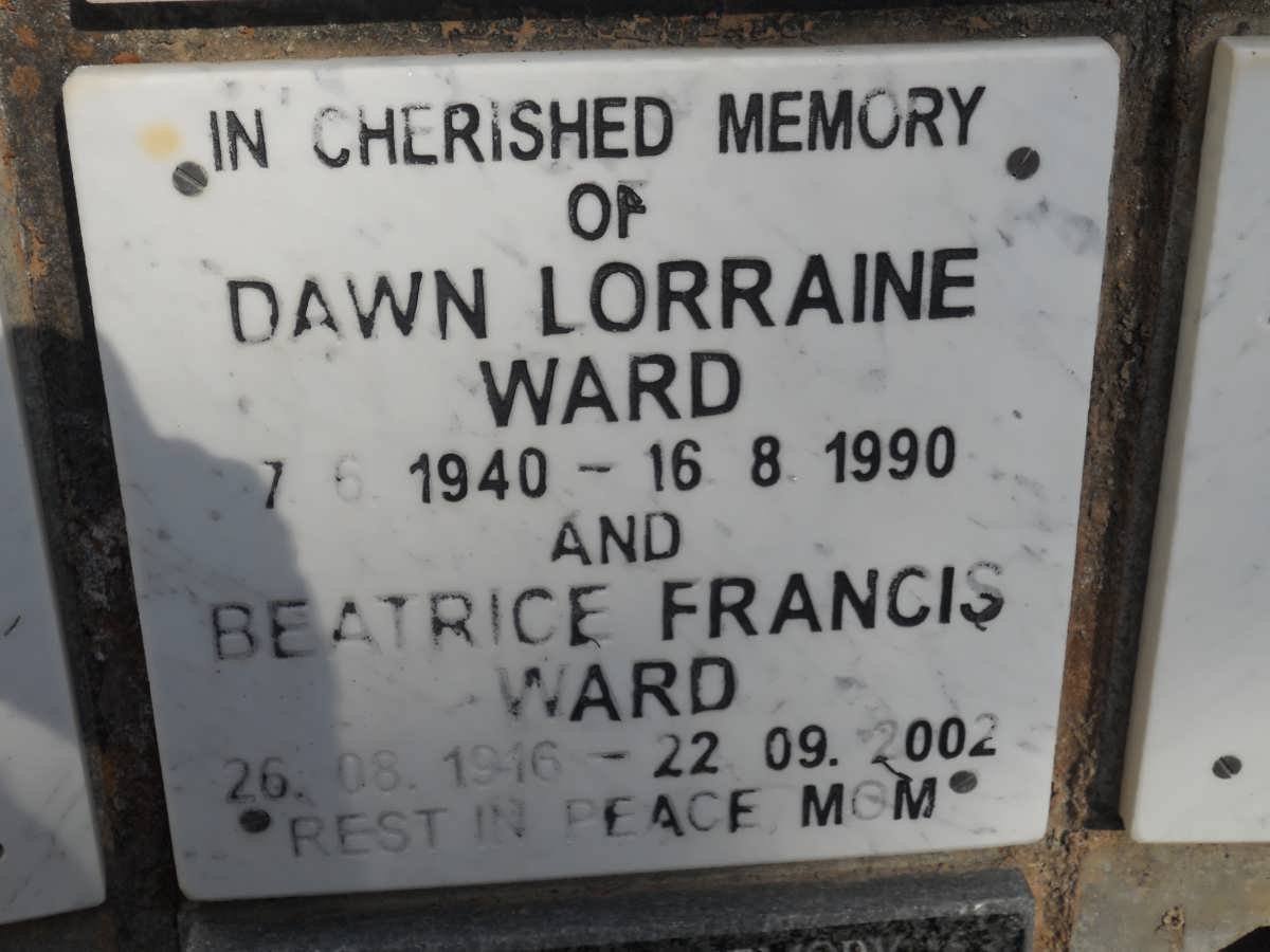 WARD Beatrice Francis 1916-2002 :: WARD Dawn Lorraine 1940-1990