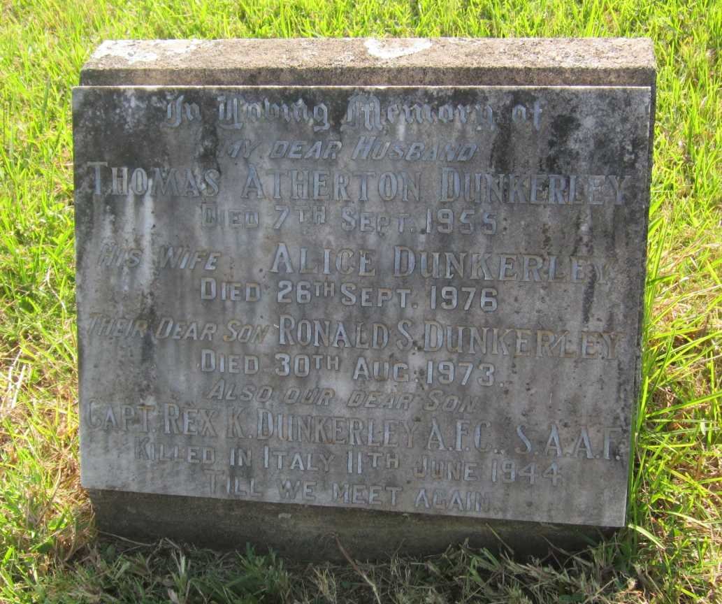 DUNKERLEY Thomas Atherton -1955 &amp; Alice -1976 :: DUNKERLEY Ronald -1973 :: DUNKERLEY Rex K. -1944