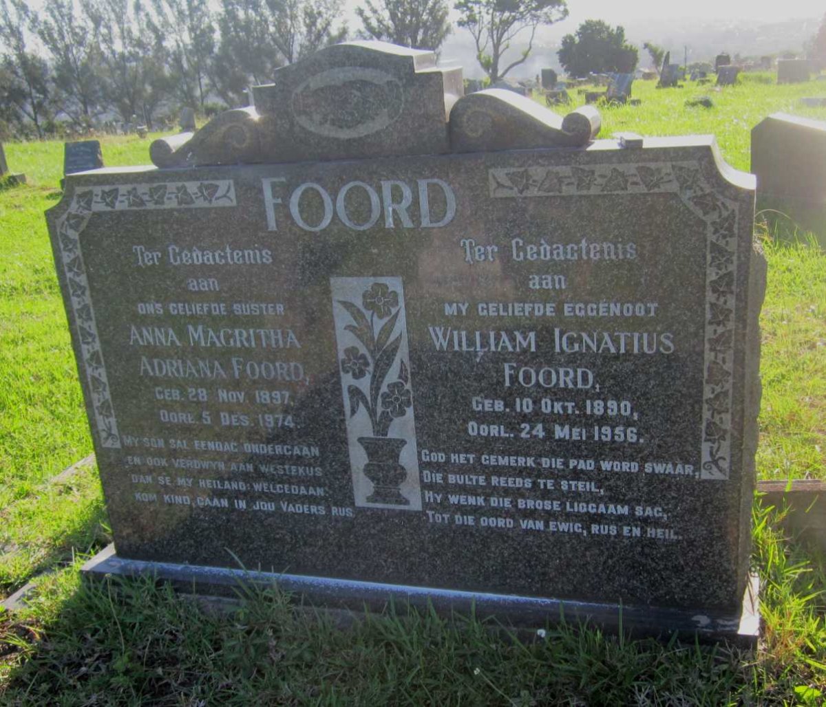 FOORD William Ignatius 1890-1956 :: FOORD Anna Magritha Adriana 1897-1974
