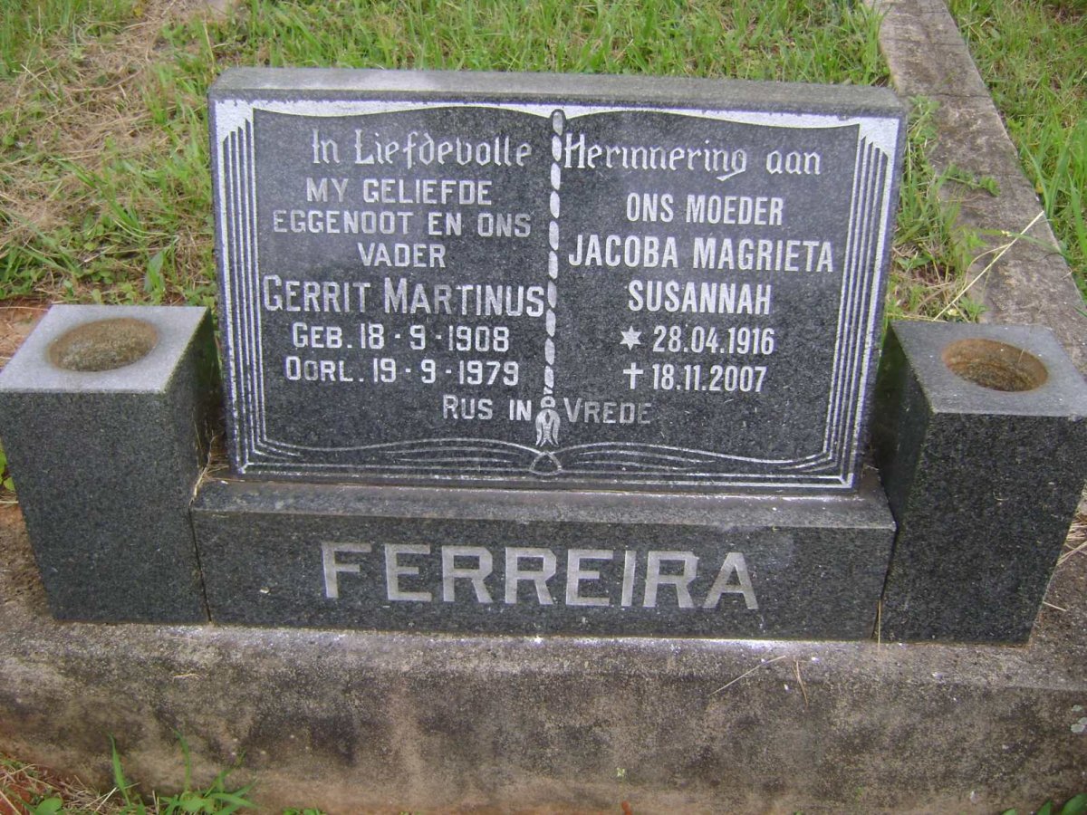 FERREIRA Gerrit Martinus 1908-1979 &amp; Jacoba Magrieta Susannah 1916-2007
