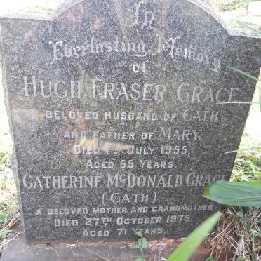 GRACE Hugh Fraser -1955 &amp; Catherine McDonald -1975