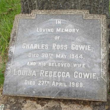 GOWIE Charles Ross -1944 &amp; Louisa Rebecca -1968