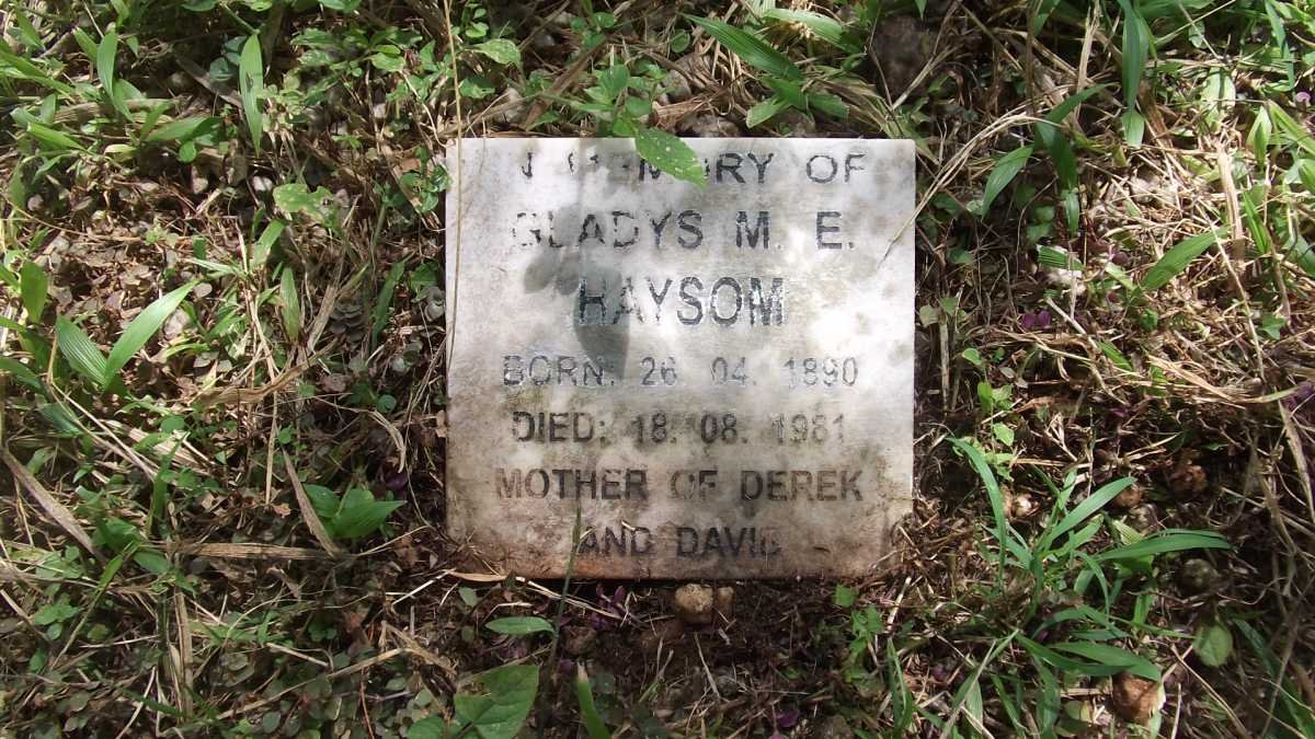 HAYSOM David 1917-1979 &amp; Antoinette G.B. 1920-1999 :: HAYSOM Gladys M. E. 1890-1981 :: HAYSOM Derek W.R. 1913-1985