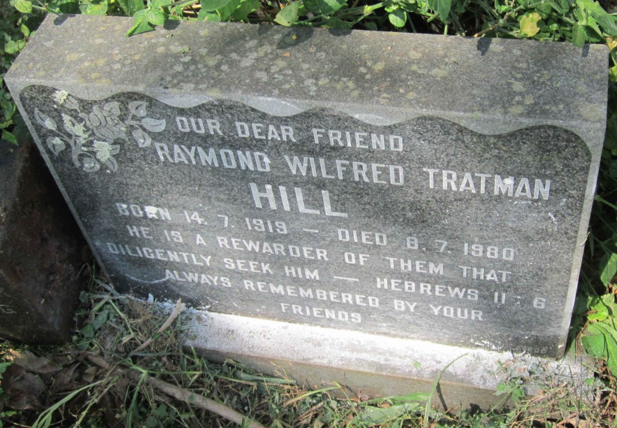 HILL Raymond Wilfred Tratman 1919-1980