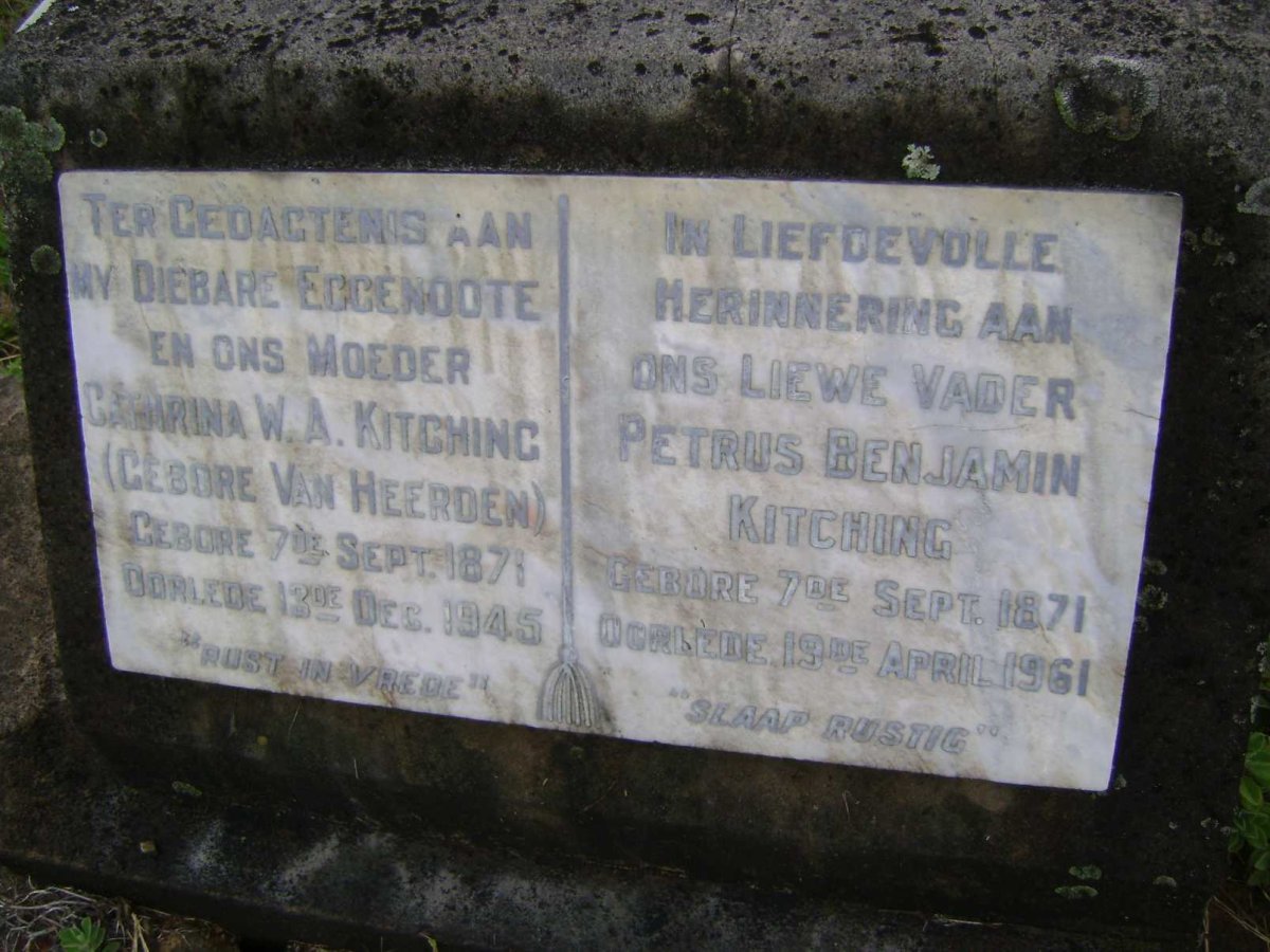 KITCHING Petrus Benjamin 1871-1961 &amp; Cathrina W.A. VAN HEERDEN 1871-1945