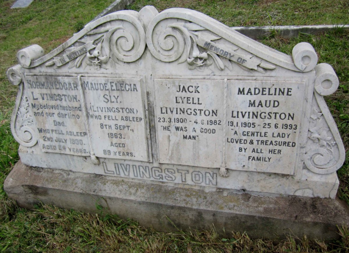 LIVINGSTON Norman Edgar -1930 :: SLY Maude Elecia nee LIVINGSTON -1963 :: LIVINGSTON Jack Lyell 1900-1982