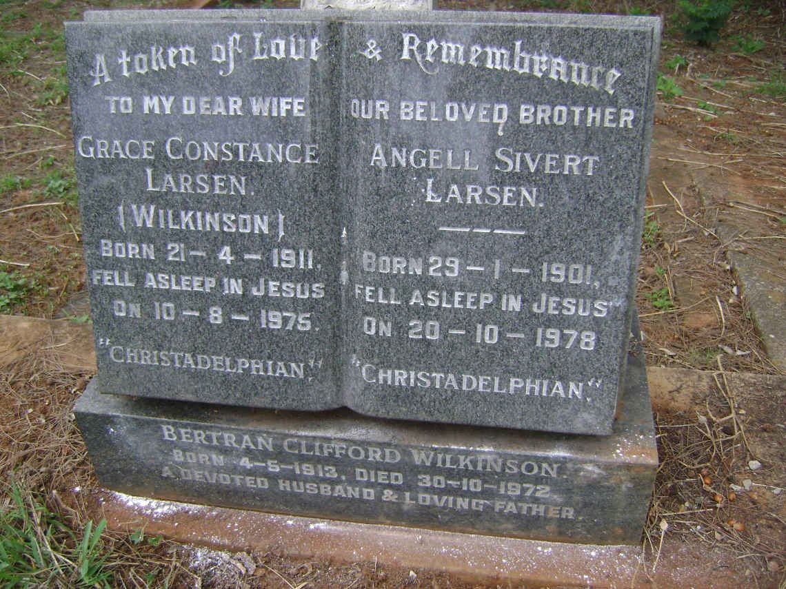 LARSEN Angell Sivert 1901-1978 :: LARSEN Grace Constance nee WILKINSON 1911-1975 :: WILKINSON Bertran Clifford 1913-1972
