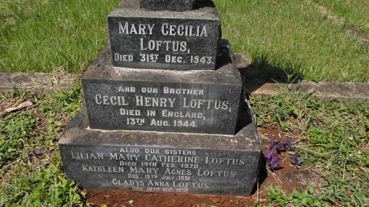 LOFTUS Lilian Mary Catherine -1970 :: LOFTUS Kathleen Mary Agnes -1991 :: LOFTUS Gladys Anna -1992