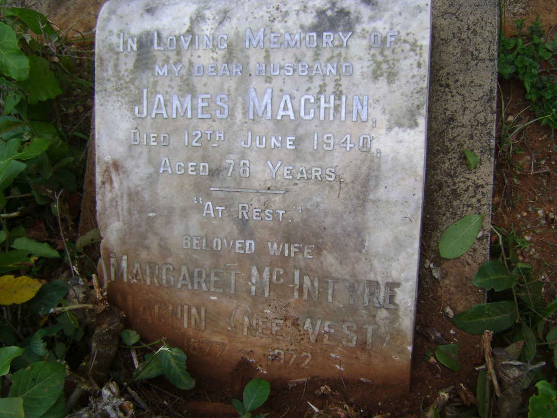 MACHIN James -1940 &amp; Margaret McIntyre WEST 1877-1972