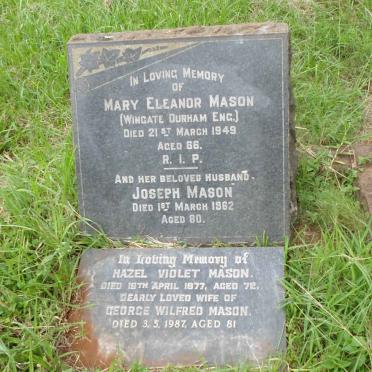 MASON Joseph -1962 &amp; Mary Eleanor -1949 :: MASON George Wilfred -1987 &amp; Hazel Violet -1977