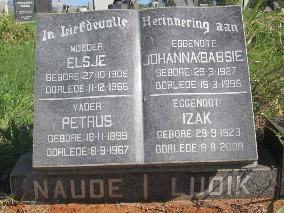NAUDE Petrus 1899-1967 &amp; Elsje 1905-1966 :: LUDIK Izak 1923-2008 &amp; Johanna 1927-1995