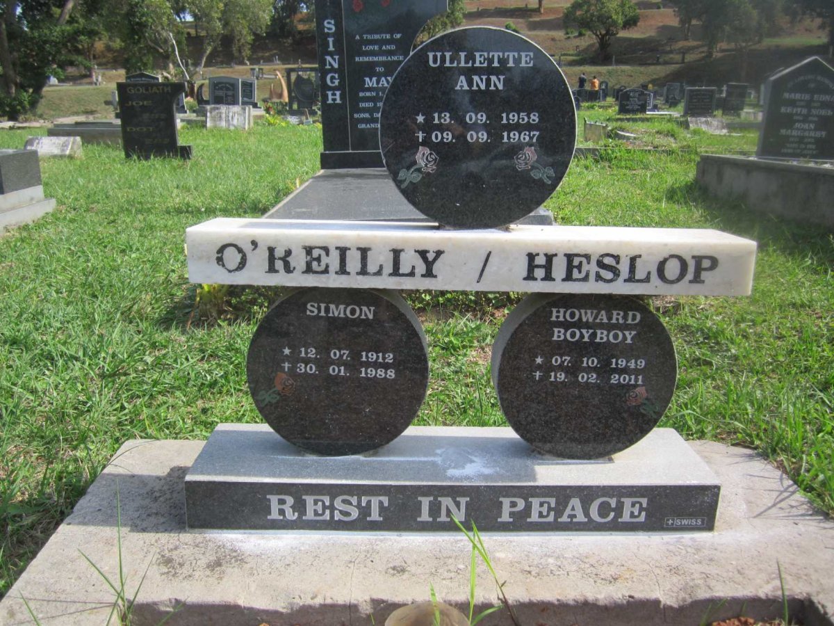 O'REILLY-HESLOP SIMON 1912-1988 :: O'REILLY-HESLOP Ullette Ann 1958-1967 :: O'REILLY-HESLOP Howard BoyBoy 1949-2011