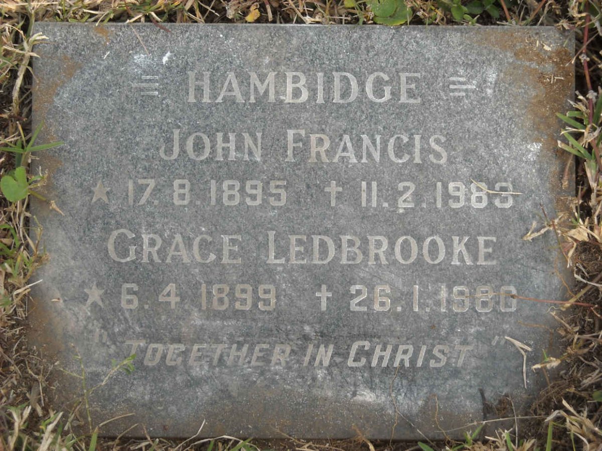 HAMBIDGE John Francis 1895-1983 &amp; Grace Ledbrooke 1899-1980