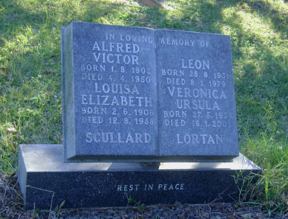 SCULLARD Alfred Victor 1905-1950 &amp; Louisa Elizabeth 1906-1958 :: LORTAN Leon 1931-1979 &amp; Veronica Ursula 1934-2001