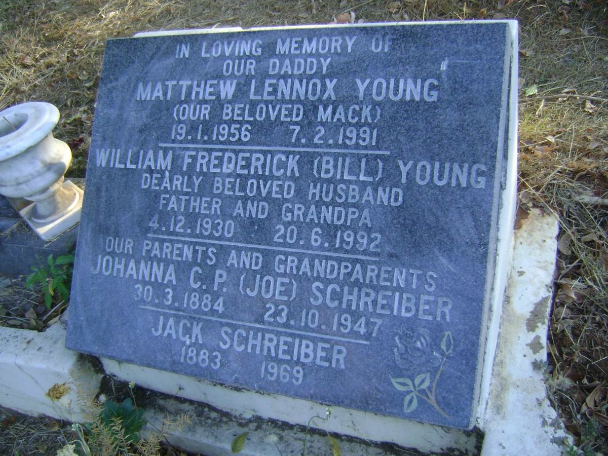 SCHREIBER Jack 1883-1969 &amp; Johanna C.P. 1884-1947 :: YOUNG Matthew Lennox 1956-1991 :: YOUNG William Frederick 1930-1992