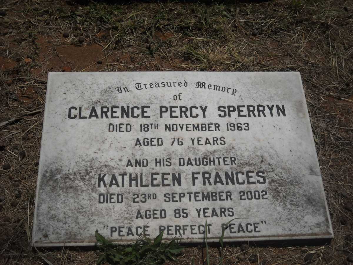 SPERRYN James Neville -1922 &amp; Eliza Newson -1940 :: SPERRYN Clarence Percy -1963 :: SPERRYN Kathleen Francis -2002
