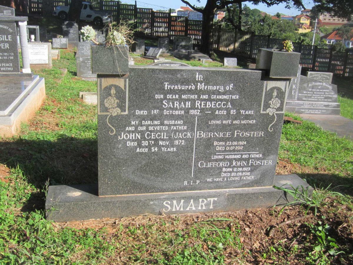 SMART Sarah Rebecca -1962 :: SMART John Cecil -1972 :: FOSTER Clifford John 1923-2016 &amp; Bernice 1924-2012