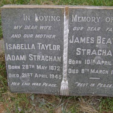 STRACHAN James Beattie 1871-1960 &amp; Isabella Taylor ADAM 1872-1945