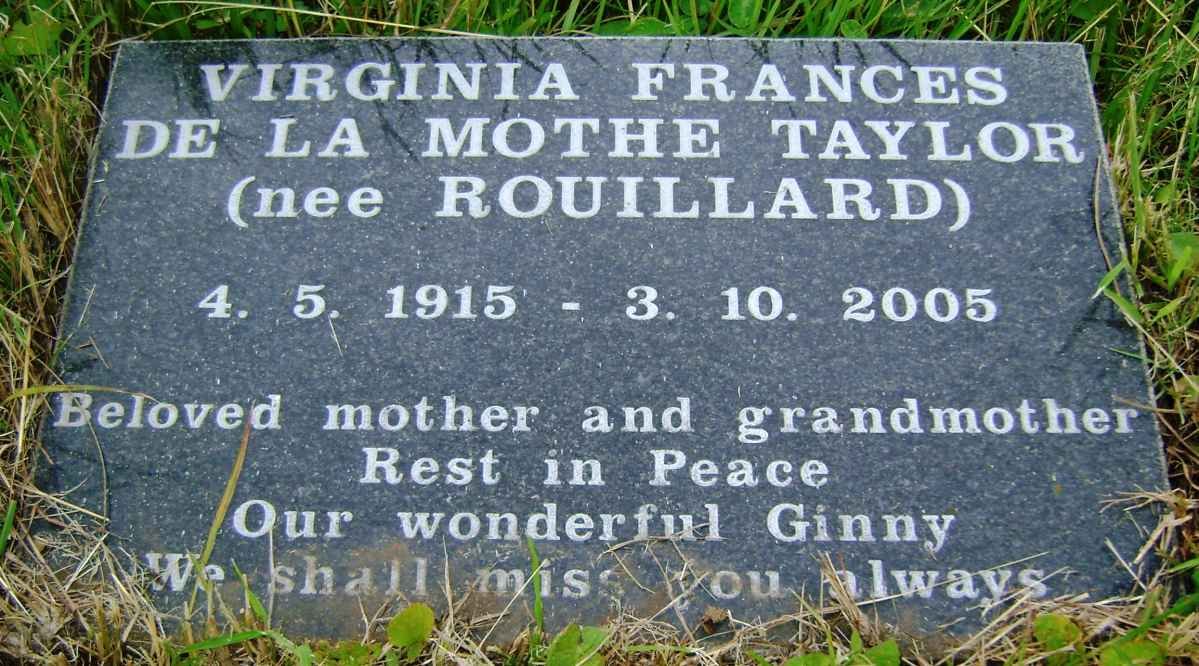 TAYLOR Virginia Frances De La Mothe nee ROUILLARD 1915-2005