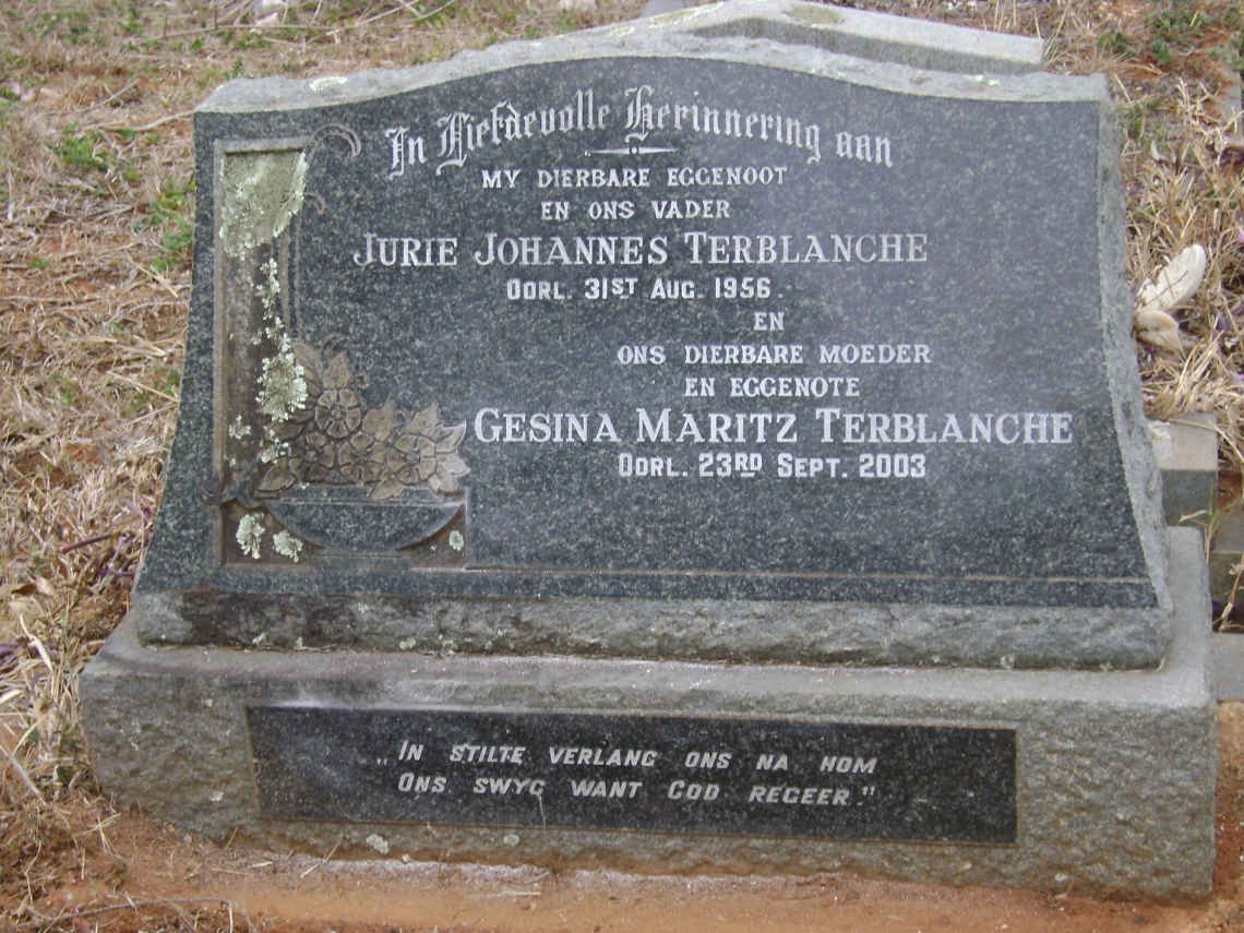 TERBLANCHE Jurie Johannes -1956 &amp; Gesina Maritz -2003
