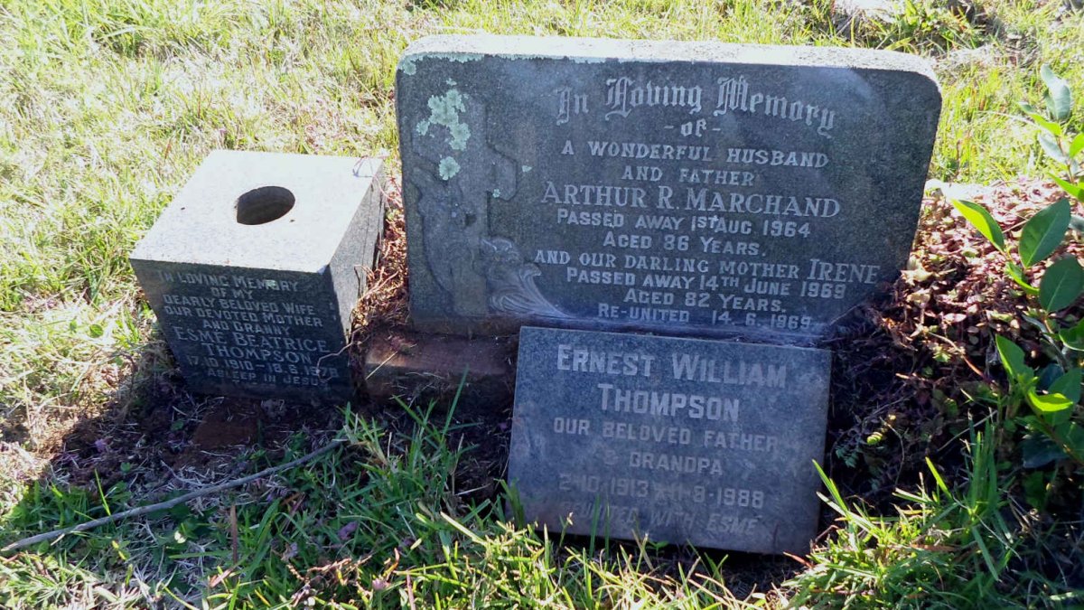THOMPSON Ernest William 1913-1988 &amp; Esme Beatrice 1910-1978 :: MARCHAND Arthur R. -1964 &amp; Irene -1969