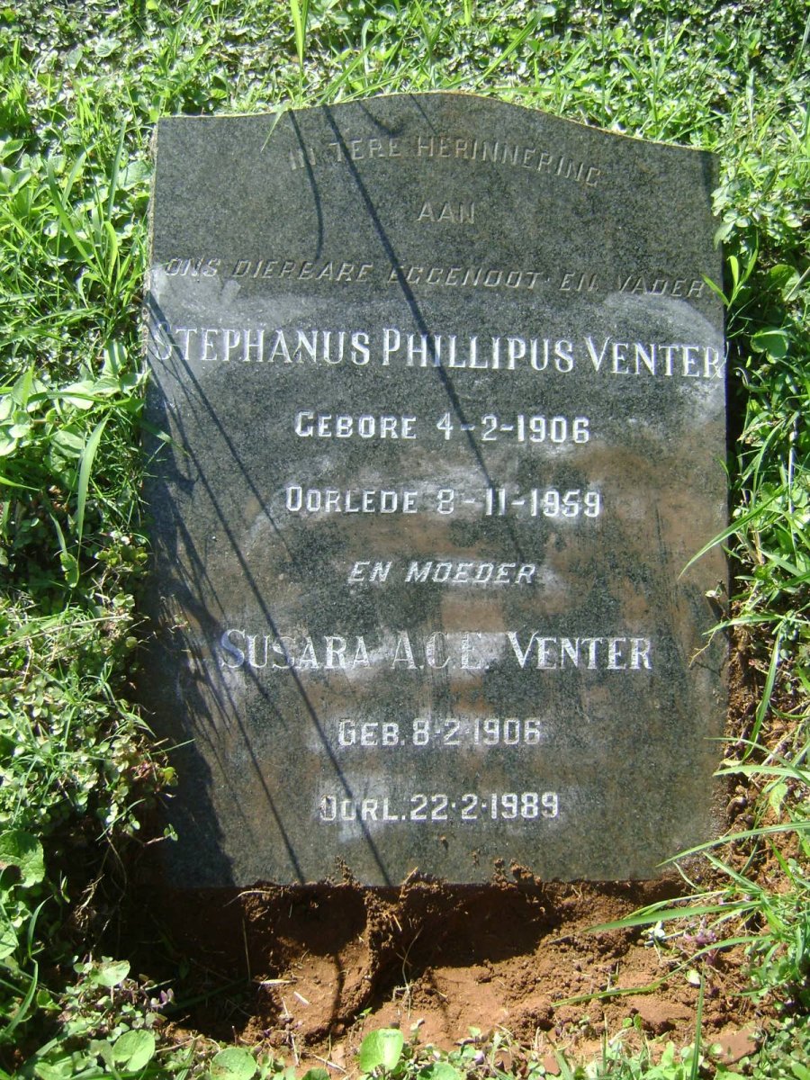 VENTER Stephanus Phillipus 1906-1959 &amp; Susara A. C. E. 1906-1989